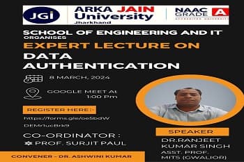 Expert Lecture on “Data Authentication”