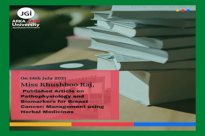 Published Article Pathophysiology and Biomarkers for Breast Cancer: Management using Herbal Medicines