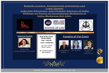 Webinar On Future Of International Mediation In India-Mediation Bill 2021